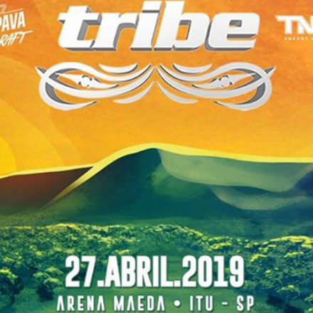 Está chegando a Tribe 2019!