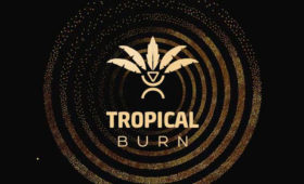 Tropical Burn vem ao País pela primeira vez e temos alguns detalhes