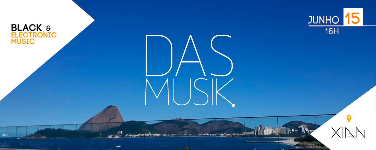 Das Musik realiza nova edição Sunset dessa vez no Rooftop do Xian