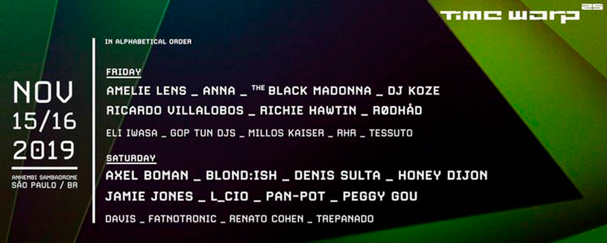 Saiu o line up oficial do Time Warp Brasil